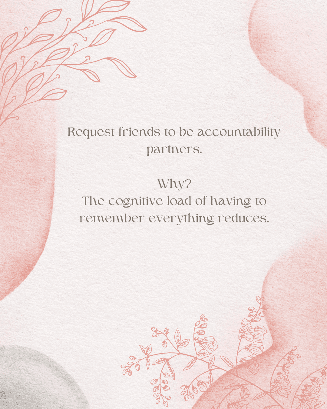 Request friends to be accountability partners