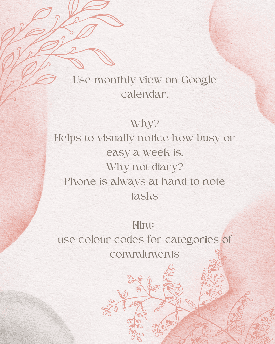 Color code your calendar for various categories of commitments